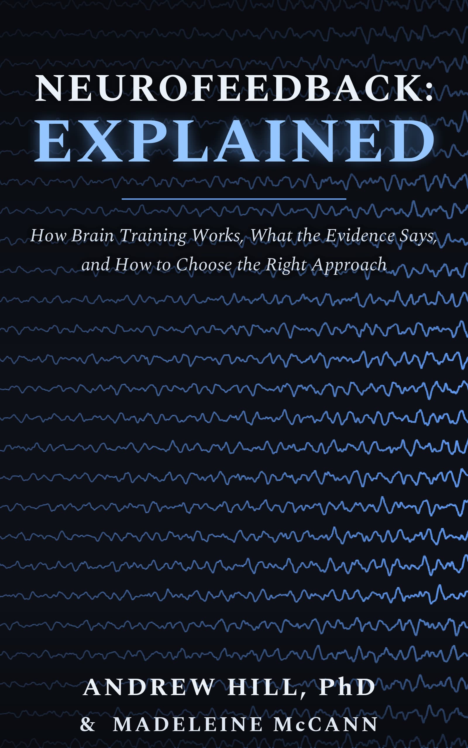 Neurofeedback: Explained book cover